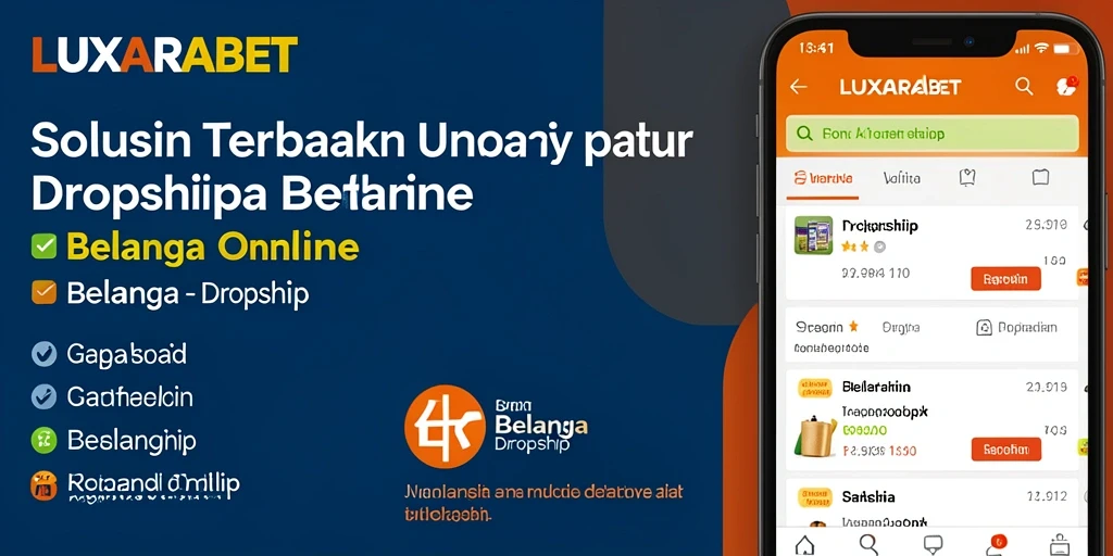 Tampilan antarmuka sederhana dan fungsional LUXARABET untuk pengalaman dropship yang optimal.